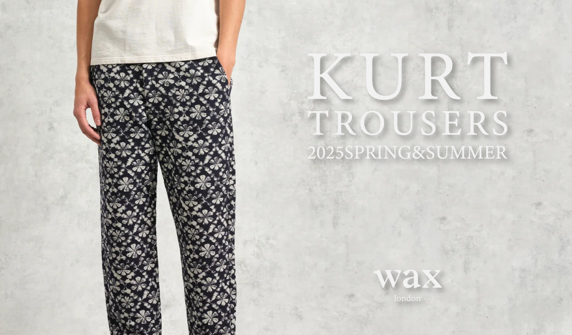 【ワックスロンドン】定番のボトムス“カートトラウザーズ”がデリバリーされました