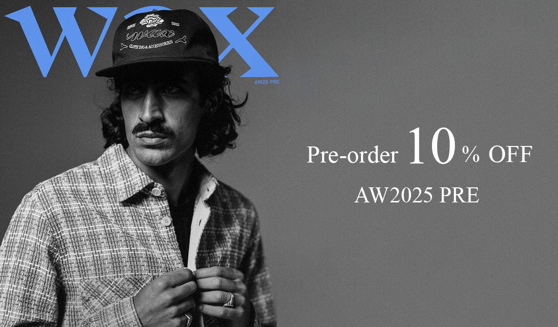 ワックスロンドン プレオーダー