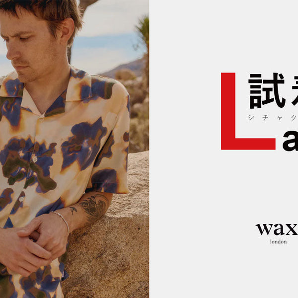 ワックスロンドン】試着Lab予約開始！ – グリニッジ オンラインストア