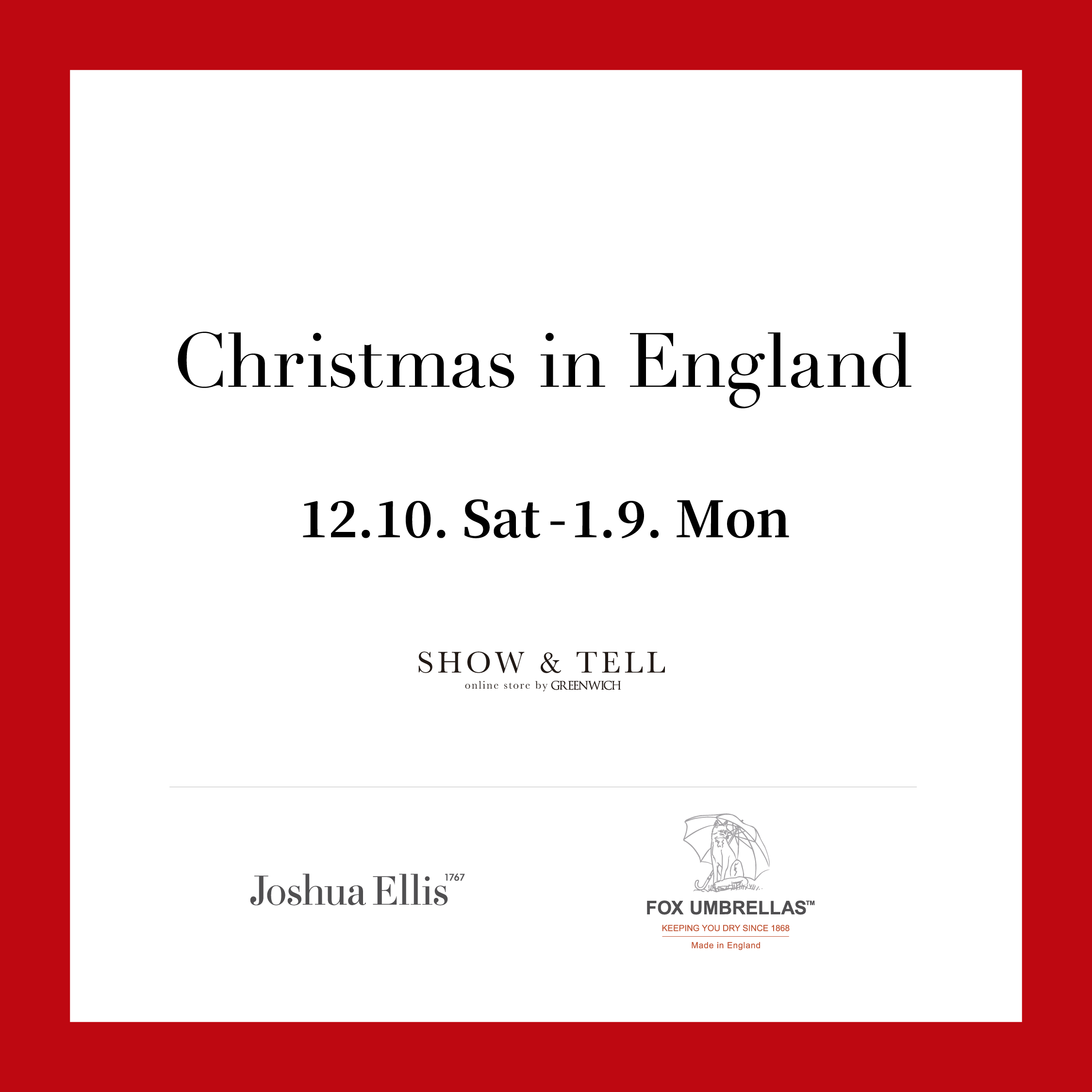 【SHOW&TELL POP UP in TOKYO】 イベント開催のお知らせ -Christmas in England- - グリニッジ オンラインストア