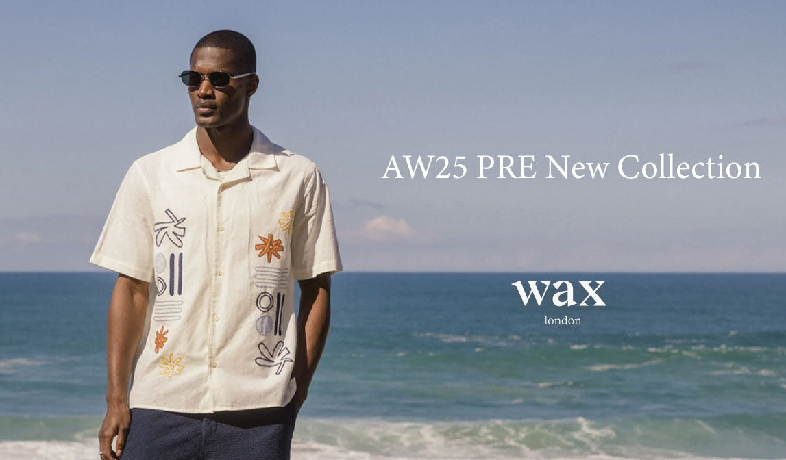 【ワックスロンドン】新作 PF25 COLLECTION