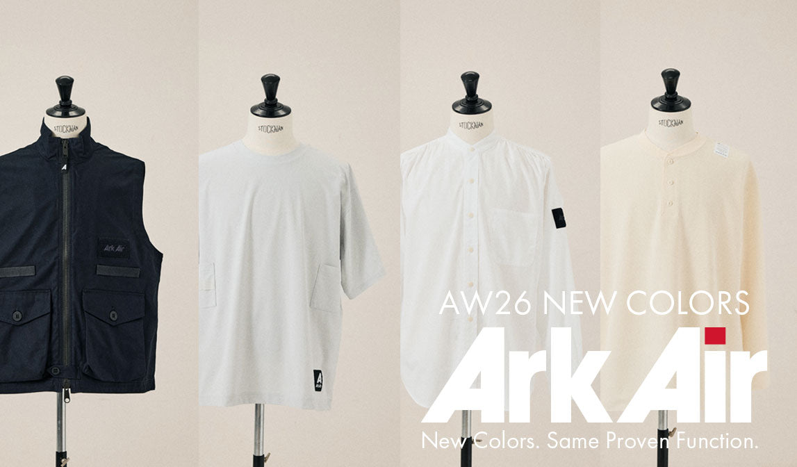 AW26 NEW COLORS | 新色登場。変わらぬ確かな機能性。