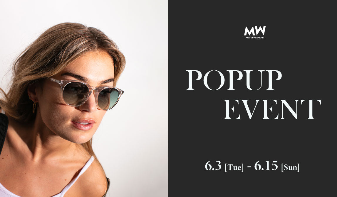 【メッシーウィークエンド】POPUPイベントのお知らせ -東京-